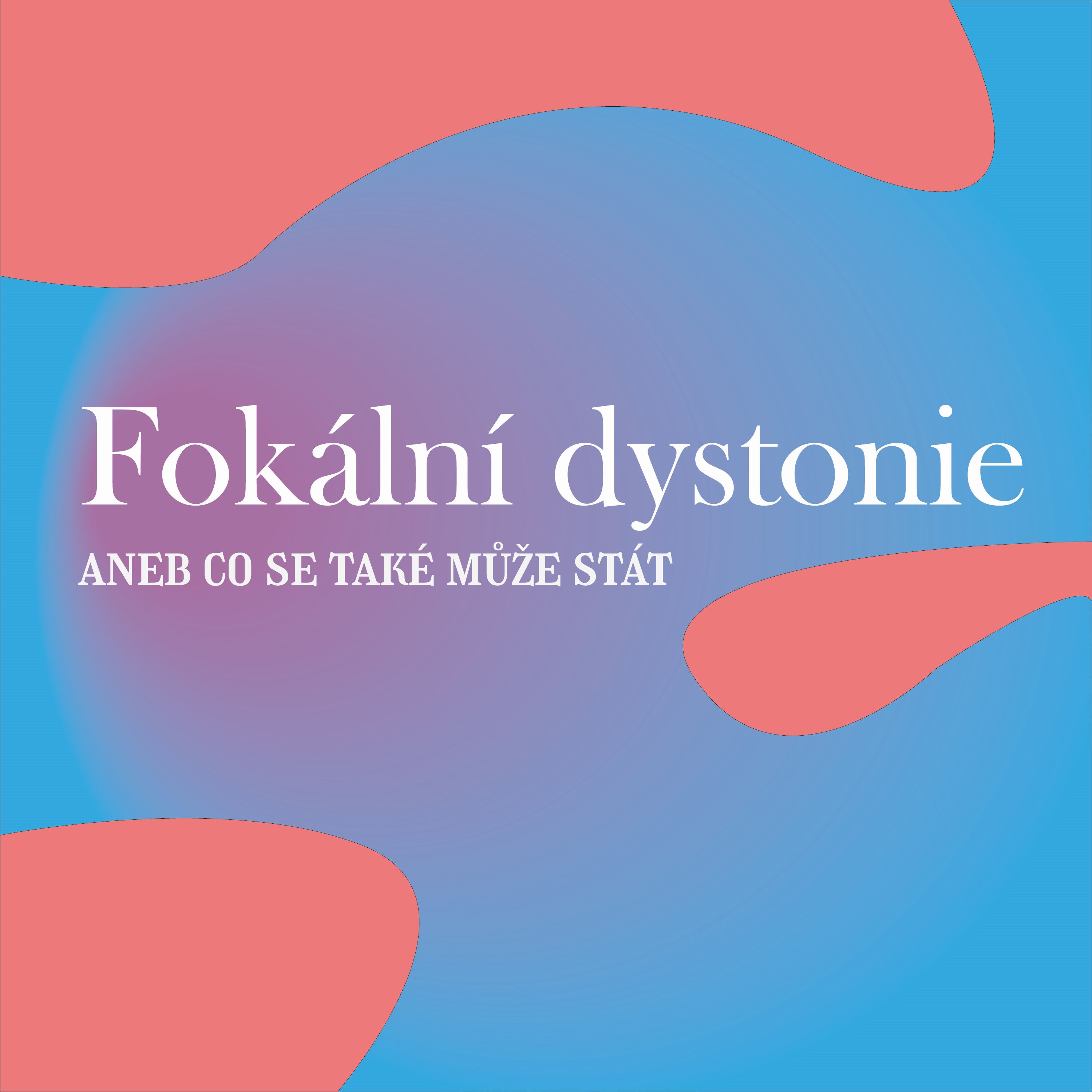 Fokální dystonie
