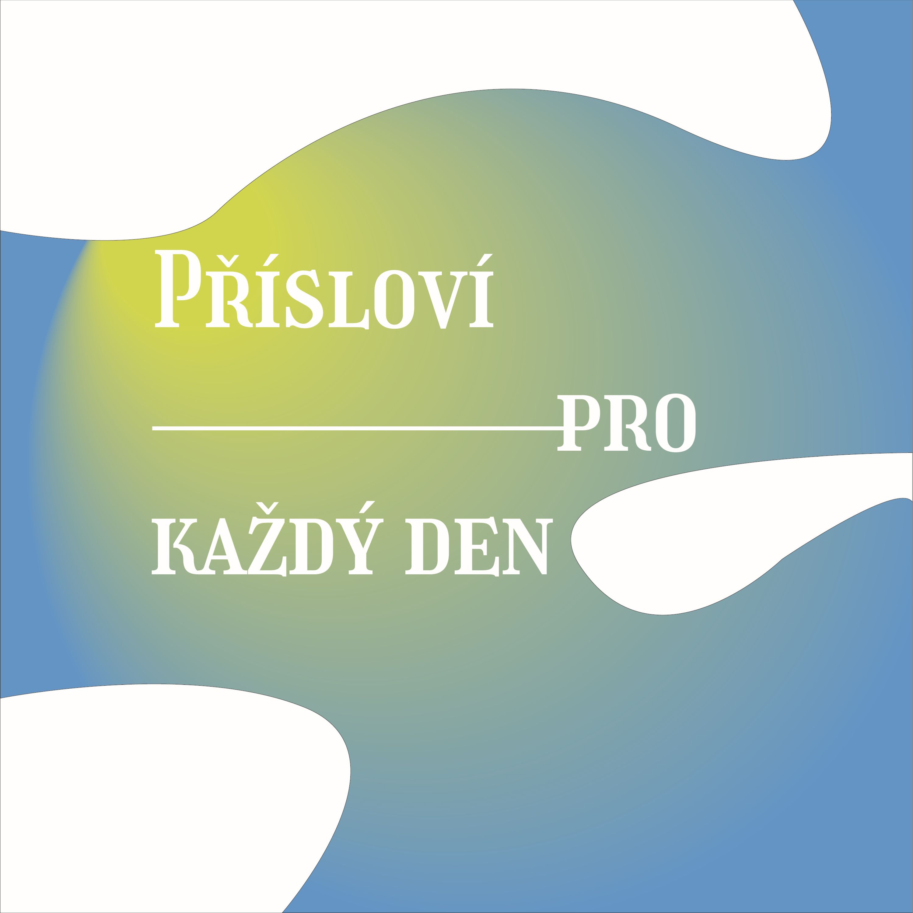 Přísloví pro každý den